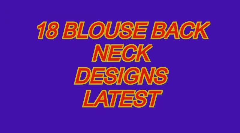Latest Blouse Back Neck Designs