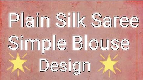 Latest Simple Blouse Back Neck Designs | Blouse Designs
