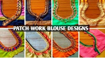 New Designer Patch Work Blouse Back Neck Designs – Blouse Designs