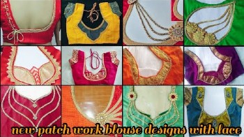 Latest Patch Work Blouse Designs With Lace – Blouse Designs
