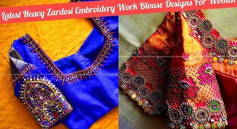 Designer Work Blouse Designs – Embroidery work Blouse Designs – Blouse Designs