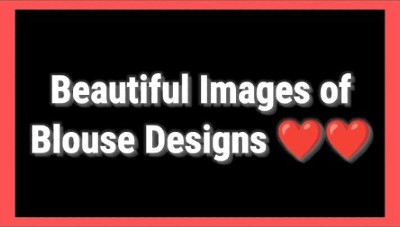 Best Beautiful Blouse Design Images